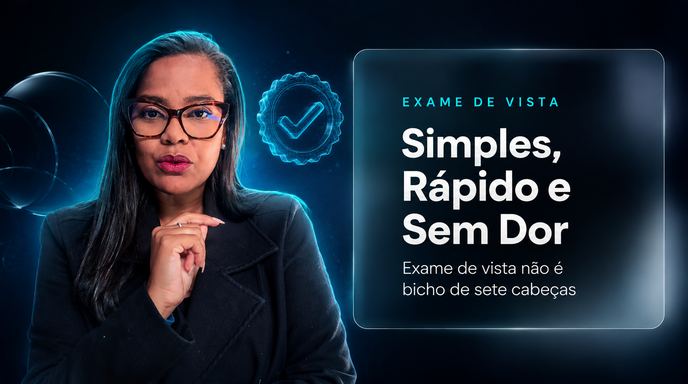 Exame de vista é simples e sem dor